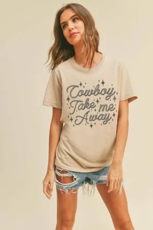 Cowboy Take Me Away Graphic Tee